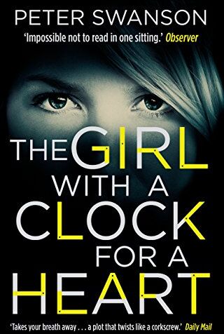 Peter Swanson - Girl with a Clock for a Heart - Preis vom 15.10.2026 23:06:25 h