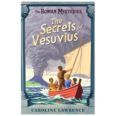 The Secrets of Vesuvius, Taschenbuch von Caroline Lawrence, Import, 978-1-84255-021-2