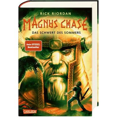 Das Schwert des Sommers / Magnus Chase Bd. 1, Gebundene Ausgabe von Rick Riordan, Carlsen