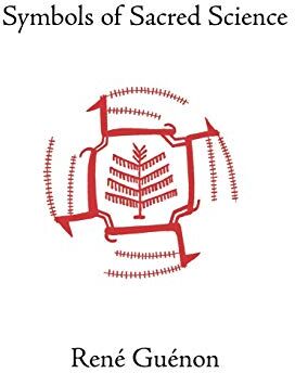 René Guénon - Symbols of Sacred Science - Preis vom 30.09.2026 09:01:18 h