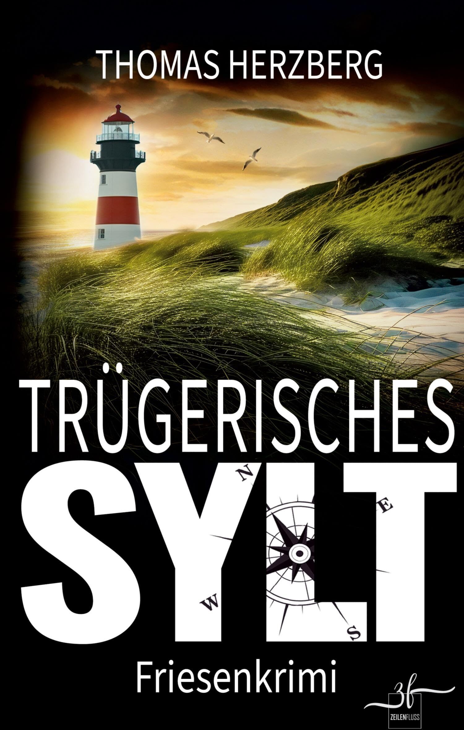 Trügerisches Sylt: Küstenkrimi - Nordseekrimi: Küstenkrimi - Nordseekrimi (Hannah Lambert ermittelt - Friesenkrimi-Reihe) - Preis vom 02.10.2026 23:42:20 h