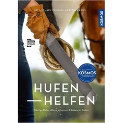 Zanger:Hufen helfen, Ratgeber von Michael Zanger, Kerstin Kabus