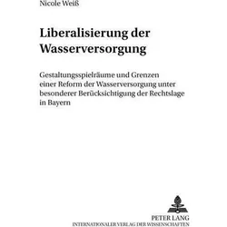 Liberalisierung der Wasserversorgung, Fachbücher von Nicole Weiß, Verband kommunaler Unternehmen