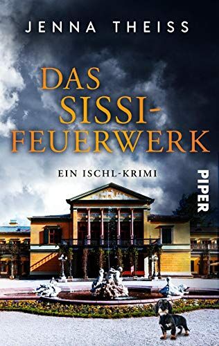 Jenna Theiss - Das Sissi-Feuerwerk: Ein Ischl-Krimi (Materna & Konarek ermitteln, Band 2) - Preis vom 09.10.2026 07:28:09 h
