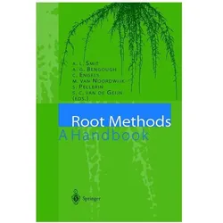 Root Methods, Fachbücher von C. Engels, M. van Noordwijk, A.G. Bengough, A.L. Smit, S.C. van de Geijn, S. Pellerin