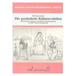 Die gescheiterte Kulturrevolution, Fachbücher von Manfred Jauslin