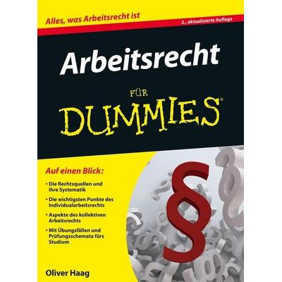 Arbeitsrecht für Dummies, Taschenbuch von Oliver Haag, Wiley-VCH