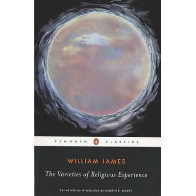 The Varieties of Religious Experience, Taschenbuch von William James, Penguin Books, 978-0-14-039034-6