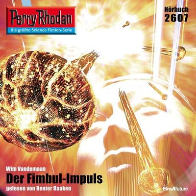Perry Rhodan 2607: Der Fimbul-Impuls - Wim Vandemaan, Audio, 4056198055540