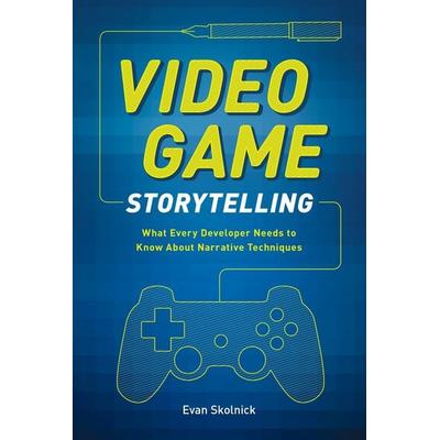 Video Game Storytelling, Taschenbuch von E. Skolnick, KNV Besorgung, 978-0-385-34582-8
