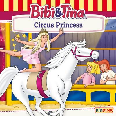 Bibi and Tina, Circus Princess - Nelly Sand, Audio, 4033694708835