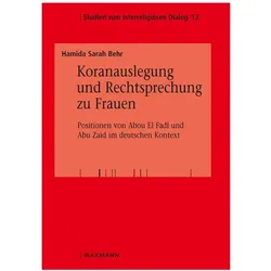 Koranauslegung und Rechtsprechung zu Frauen, Fachbücher von Hamida Sarah Behr