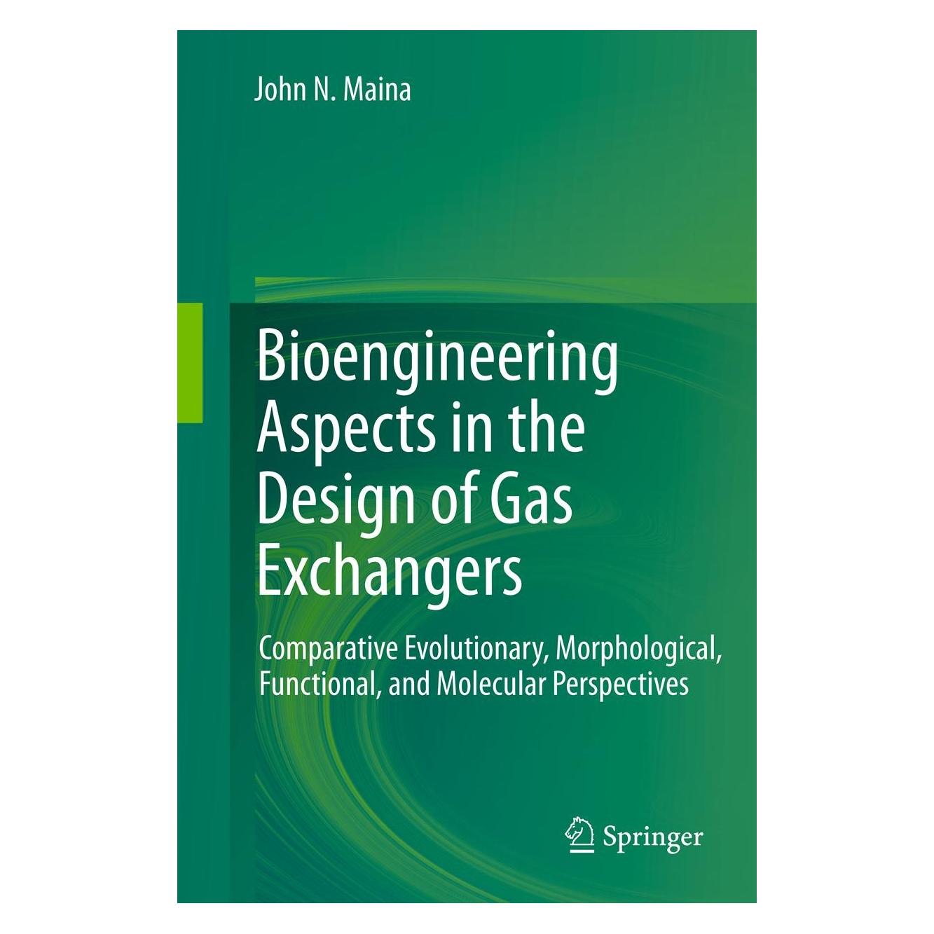 Springer Bioengineering Aspects in the Design of Gas Exchangers (Englisch, Hardcover, John N. Maina) (9783642203947)