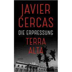 Die Erpressung, Belletristik von Javier Cercas, Susanne Lange