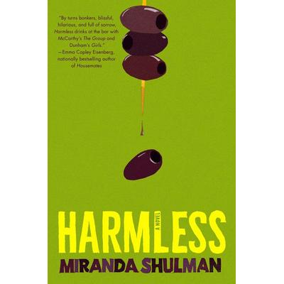 Harmless, Gebundene Ausgabe von Miranda Shulman, Random House N.Y.
