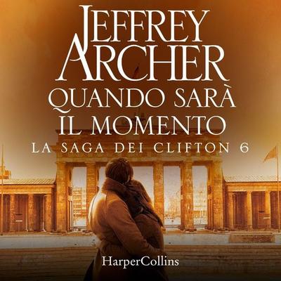 Quando sarà il momento - Jeffrey Archer, Audio, 9788830523296