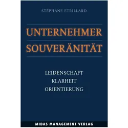 Unternehmer-Souveränität, Ratgeber von Stéphane Etrillard