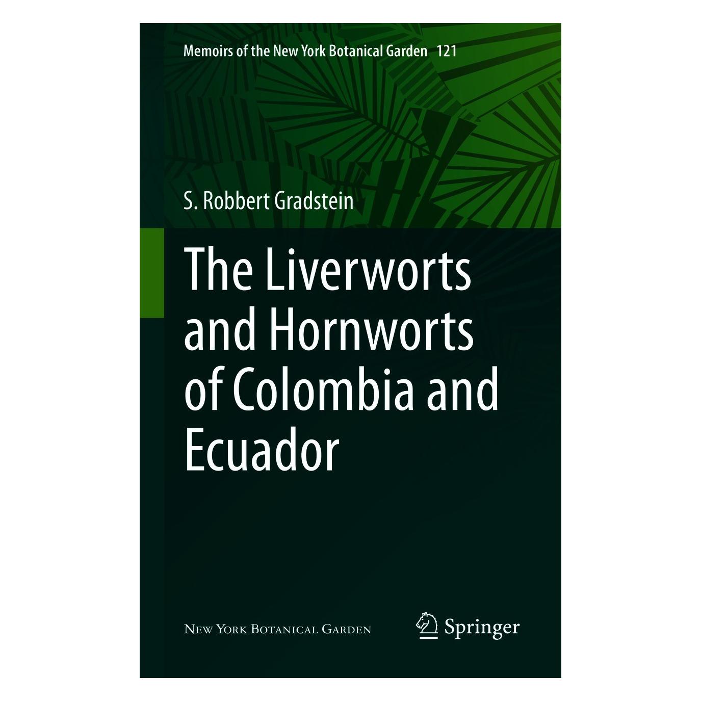Springer The Liverworts and Hornworts of Colombia and Ecuador (Englisch, Hardcover, S. Robbert Gradstein) (9783030494490)