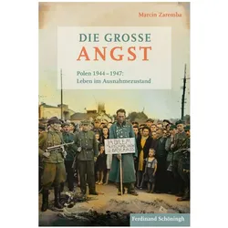 Die grosse Angst, Fachbücher von Marcin Zaremba, Sandra Ewers