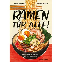Ramen für Alle, Ratgeber von Sarah Becan, Hugh Amano, Ulrike Becker