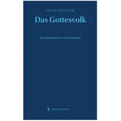 Das Gottesvolk, Fachbücher von Adam Deutsch