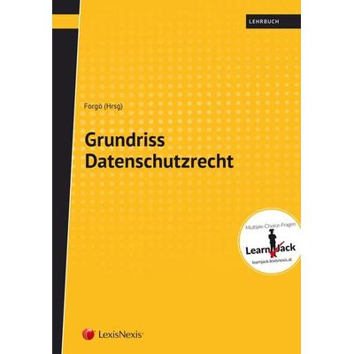 Grundriss Datenschutzrecht, Taschenbuch von Victoria C. Abplanalp,Doruntina Berisha,Adrian Engel,Nikolaus Forgó,Antoni Napieralski, LexisNexis Verlag