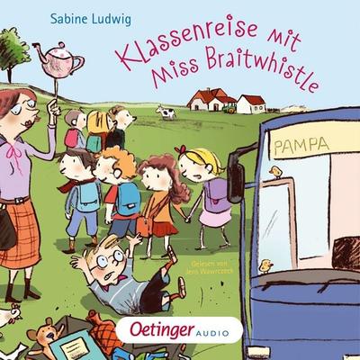Miss Braitwhistle 5. Klassenreise mit Miss Braitwhistle - Sabine Ludwig, Audio, 9783837366686