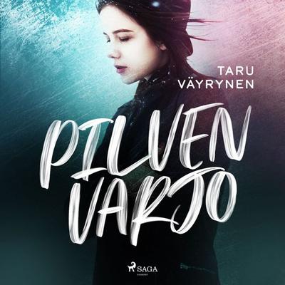 Pilven varjo - Taru Väyrynen, Audio, 9788728049273