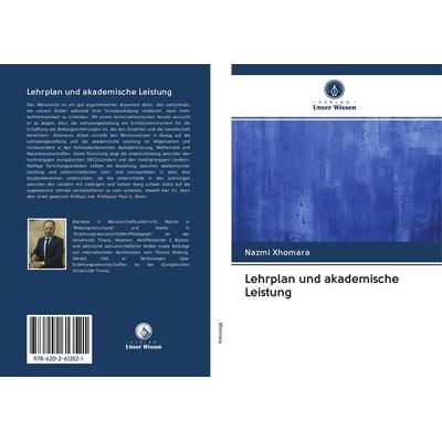 Lehrplan und akademische Leistung, Taschenbuch von Nazmi Xhomara, Sciencia Scripts, 978-620-2-61352-1