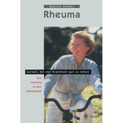 Rheuma - Lernen, mit der Krankheit gut zu leben, Taschenbuch von Gabriele Brieden, Springer Berlin, 978-3-642-63641-7