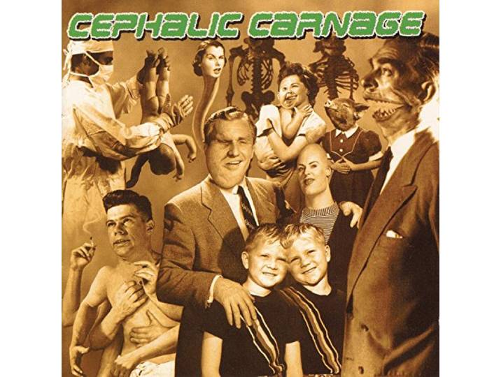 Cephalic Carnage - Exploiting Dysfunction