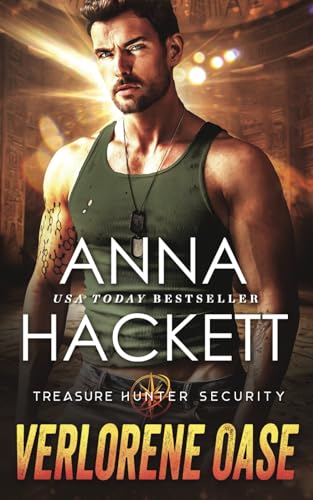 Anna Hackett - Verlorene Oase (Treasure Hunter Security, Band 1) - Preis vom 09.10.2026 07:28:09 h