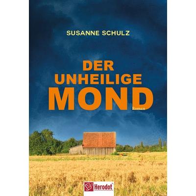 Der unheilige Mond, Taschenbuch von Susanne Schulz, Mentoren-Media-Verlag, 978-3-9864125-3-1