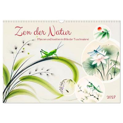 Zen der Natur - Pflanzen und Insekten im Stile der Tuschmalerei (Wandkalender 2027 DIN A3 quer), CALVENDO Monatskalender