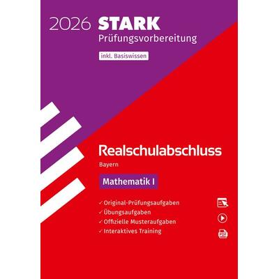 STARK Mathematik I - Realschulabschluss 2026 Bayern - Prüfungsvorbereitung inkl. Basistraining, Set von , Stark Verlag GmbH, 978-3-8490-6396-2