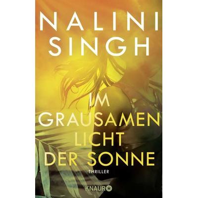 Im grausamen Licht der Sonne, Taschenbuch von Nalini Singh, Knaur, 978-3-426-22716-9
