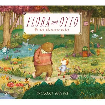 Flora und Otto. Wo das Abenteuer wohnt, Gebundene Ausgabe von Stephanie Graegin, Schneiderbuch, 978-3-505-15055-5