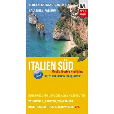 Italien Süd, Taschenbuch von Werner Rau, Rau, Werner, 978-3-949387-00-5