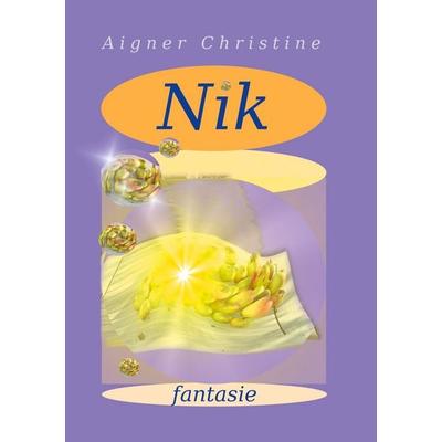 Nik, Taschenbuch von Christine Aigner, BoD – Books on Demand, 978-3-7526-7337-1
