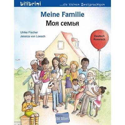 Meine Familie (Deutsch-Russisch), Taschenbuch von Ulrike Fischer, Bilibri, 978-3-695-05308-7