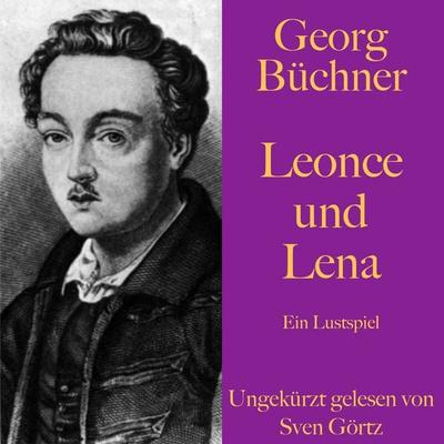 Georg Büchner: Leonce und Lena - Georg Büchner, Audio, 9783955976378