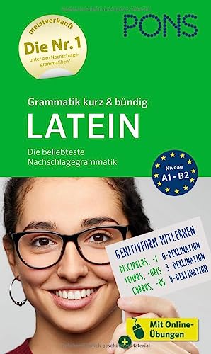 PONS Grammatik kurz & bündig Latein: Die beliebteste Nachschlagegrammatik mit Online-Übungen - Preis vom 04.10.2026 03:51:26 h