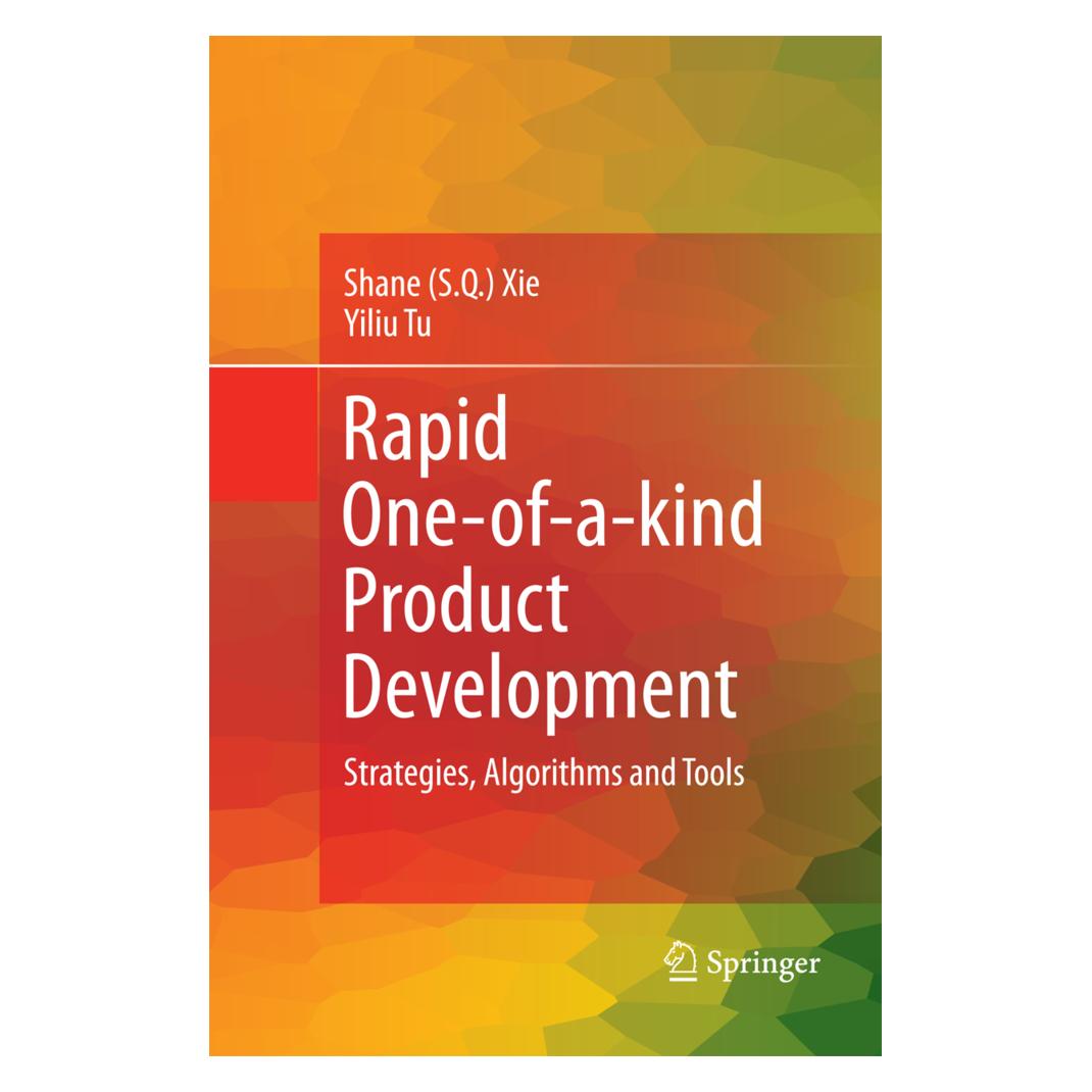 Springer Rapid One-of-a-kind Product Development (Englisch, Softcover, Shane Xie, Yiliu Tu) (55573720)