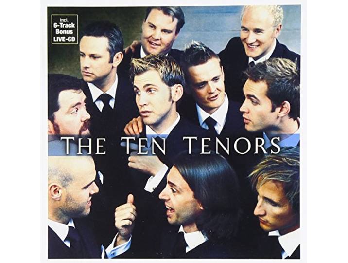 The Ten Tenors - Larger Than Life