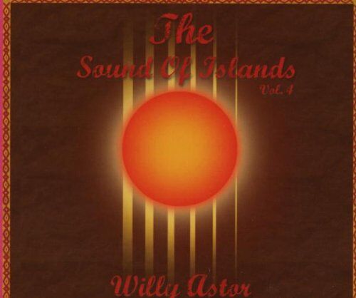 Willy Astor - The Sound of Islands Vol. IV - Preis vom 11.10.2026 03:10:56 h