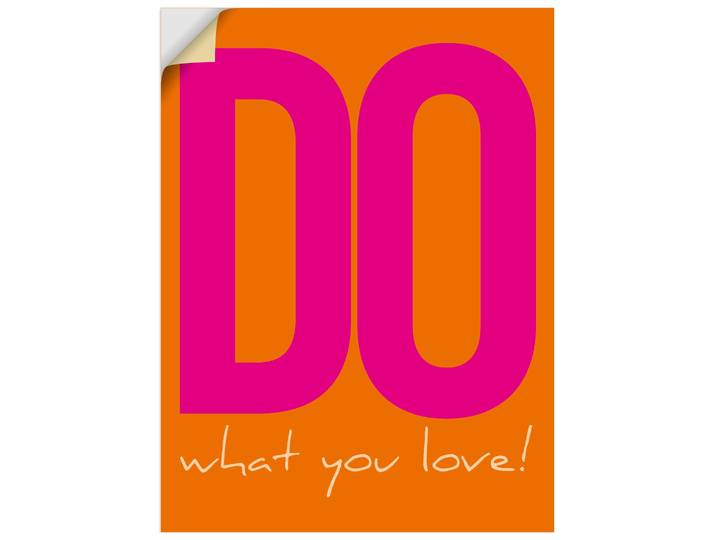 Wandbild ARTLAND Do what you love , bunt (farbe bild(er): orange), B:45cm H:60cm, Bilder, Wandbild, als Alubild, Leinwandbild, Poster, Wandaufkleber in verschied. Grössen