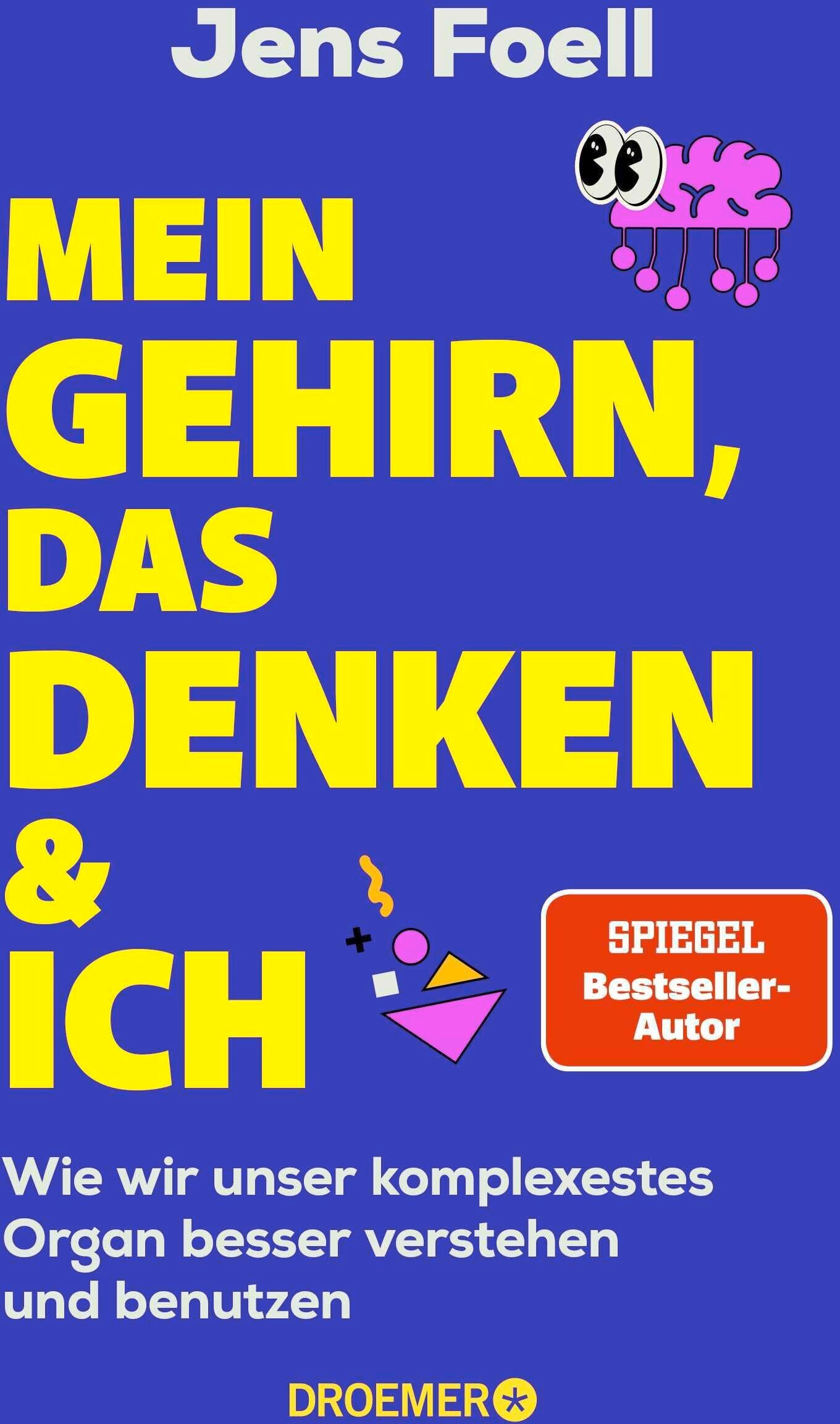 Jens Foell - Mein Gehirn, das Denken und ich - Preis vom 13.10.2026 11:25:28 h