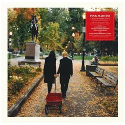 Believe Records, Schallplatten, A Retrospective (Pink Martini)