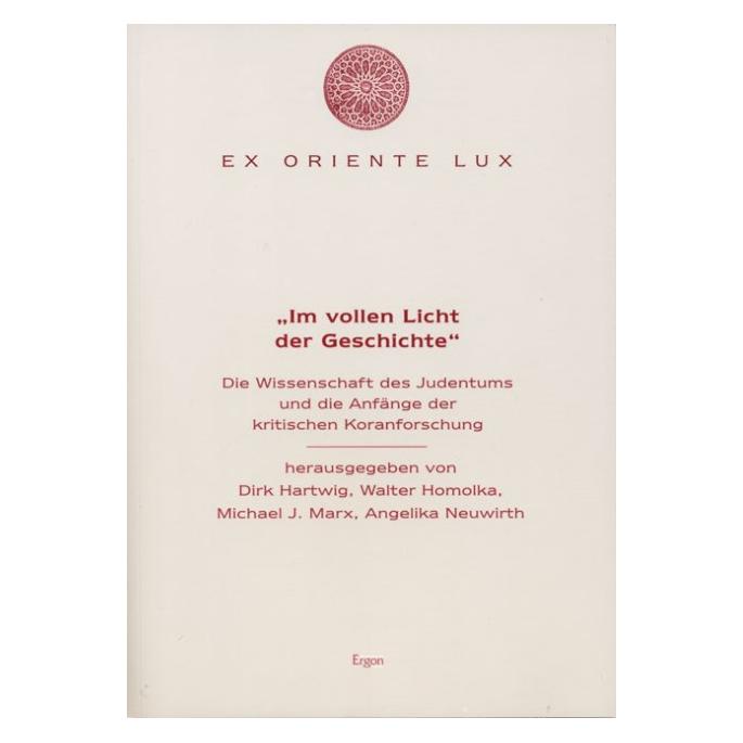Ergon Im vollen Licht der Geschichte (Deutsch, Softcover, Dirk Hartwig, Michael J. Marx, Walter Homolka) (55190835)