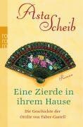 Asta Scheib - Eine Zierde in ihrem Hause - Preis vom 02.10.2026 23:42:20 h